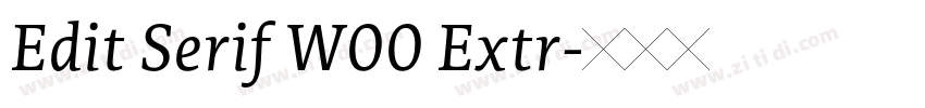Edit Serif W00 Extr字体转换